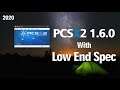 PCSX2 1.6.0 settings for Low End Spec, 2020