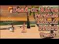 PPSSPP v1.9.4 Android Emulator Dead or Alive Paradise Game Play Test01-[PlayX]