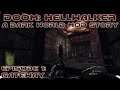 Project Brutality 3.0: Doom 2 [Dark World Mod (DOOM: Hellwalker)] Episode 1: Gateway