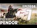 Prophesy of Pendor (Warband Mod) | #7 | Šampión Říše! | CZ / SK Let's Play / Gameplay