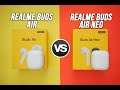 Realme Buds Air vs Realme Buds Air Neo- Which one to buy?