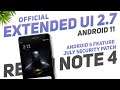 Redmi Note 4 | Extended UI 2.7 Official Update | Android 11 | Android S Feature, July Security Patch