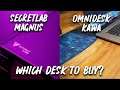 Secretlab Magnus & Omnidesk (Ichi) Kawa | Which Desk Should You Buy?