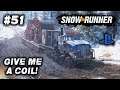 SNOWRUNNER / ON PS4 / #51 / GIVE ME A COIL / Alaska & Russia GAMEPLAY.