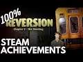 [STEAM] 100% Achievement Gameplay: Reversion - The Meeting