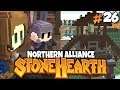 Stonehearth Northern Alliance - New Big Update - Ep 26