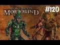 The Elder Scrolls 3: Morrowind part 120 (German)