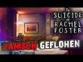 The Suicide of Rachel Foster #05 📞 PANISCH geflohen | Let's Play TSoRF