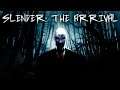 THIS IS ACTUALLY REALLY SCARY | Slender: The Arrival #7