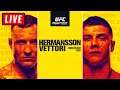 🔴 UFC Vegas 16 Live Stream - HERMANSSON vs VETTORI Fight Night Reaction Watch Along
