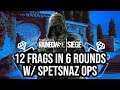 12 Frags in 6 Rounds w/ Spetznaz Ops | Villa Full Game