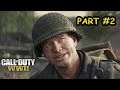 Call Of Duty - WW2 Test- Operation Cobra | Core i5 3470 & GTX 750 TI | Campaign Mission #2