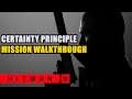Certainty Principle Hitman 3 Mission Walkthrough