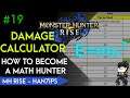 Damage Calculator - How to Become A Math Hunter | MH Rise - Han7ips #19