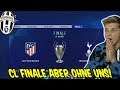 Das ist das CL Finale aber leider ohne uns! - Fifa 19 Karrieremodus Juventus Turin 94