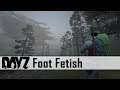 DayZ Beta - Foot Fetish