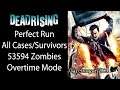 Dead Rising (PC) - Perfect Run (All Cases, All Survivors, 53594 Zombies, Overtime)