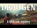 Draugen - a Fjord Noir mystery set in 1920's Norway