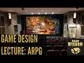 Game Design Lecture Series | ARPG Design