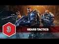 GEARS TACTICS Walkthrough Gameplay Part 3