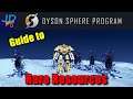 Guide to Rare Resources and Outposting 🤖 Dyson Sphere Program 🤖 Tutorial, New Player Guide How To