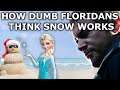 How Floridians Think Snow Works ❄