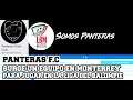Las Panteras de Monterrey checamos su cuenta de facebook  - Liga de Balompié Mexicano