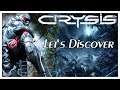 Let's Discover Crysis!