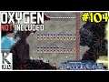 Let's Play Oxygen Not Included #104: Fighting Starvation!