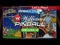 Let's Play: Pinball FX3 Williams Pinball Volume 4
