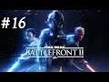 Let´s Play Star Wars Battlefront II Kampagne #16 - Inferno