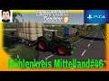 LS19 PS4 Mühlenkreis Mittelland #46 Landwirtschafts Simulator 19