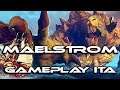Maelstrom - Gameplay ITA - Finalmente ho trovato un gioco in cui sono un pro player?