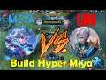 Miya vs Ling, Miya Hyper Carry - Mobile Legends Bang Bang