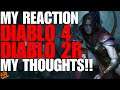MY REACTION TO DIABLO 4 & DIABLO 2R UPDATES!! PART 2 OF MY BLIZZCONLINE SERIES!! BUCKLE UP!!