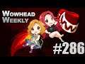 Patch 9.2 Datamining Recap | ABK Workplace Update | Wowhead Weekly #286