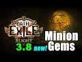 Path of Exile 3.8: NEW Minion Gems!