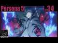 Persona 5 Playthrough | Part 34