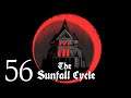 Questionable Decisions | Sunfall Cycle Episode 56