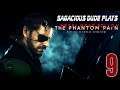 SD Plays Metal Gear Solid V The Phantom Pain (9)