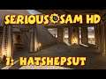 Serious Sam HD: TFE (P1): Hatshepsut