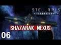 SHAZARAK NEXUS #6 - Federations - Stellaris Campaign