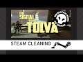 Steam Cleaning - The Signal From Tölva