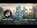 Team Paper Squad VS Team Green Fathers Match Highlights - League Of Legends