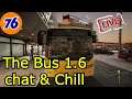 🔴 The Bus: Chat and Chill with oddball76 Gaming Live stream - Part 45 - 2021🔴