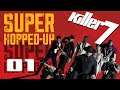 Tight Spot, Master | Killer7 (Part 1) - Super Hopped-Up
