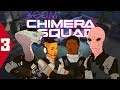 XCOM Chimera Squad | Let's Play Episode 3 | I Like To Bind