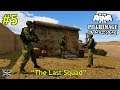#5 ArmA 3 Pilgrimage Anizay: "The Last Squad" [JSRS Soundmod/1pp/Cinematic]