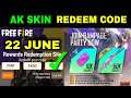 AK GUN SKIN REDEEM CODE FREE FIRE 22 JUNE | Redeem Code Free Fire Today