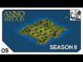 Anno 1602 - HE: Season II #05 Outsourcing the Food Production!